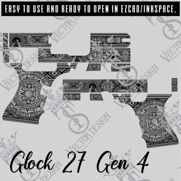 STVector Design Glock 27 Gen 4 Aztec Vector Design engraving files,pistol engrave,vector ,laser engraving svg dxf ai digital download